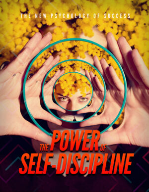 The Power of Self-Discipline