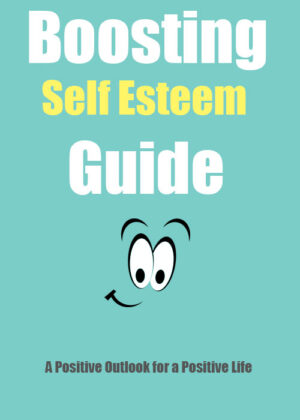 Boosting Self Esteem Guide